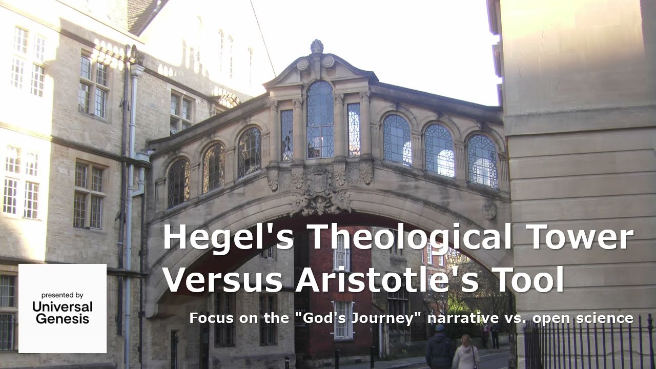 Philosophical Dialogue84:Hegel's Theological Tower Versus Aristotle's Tool