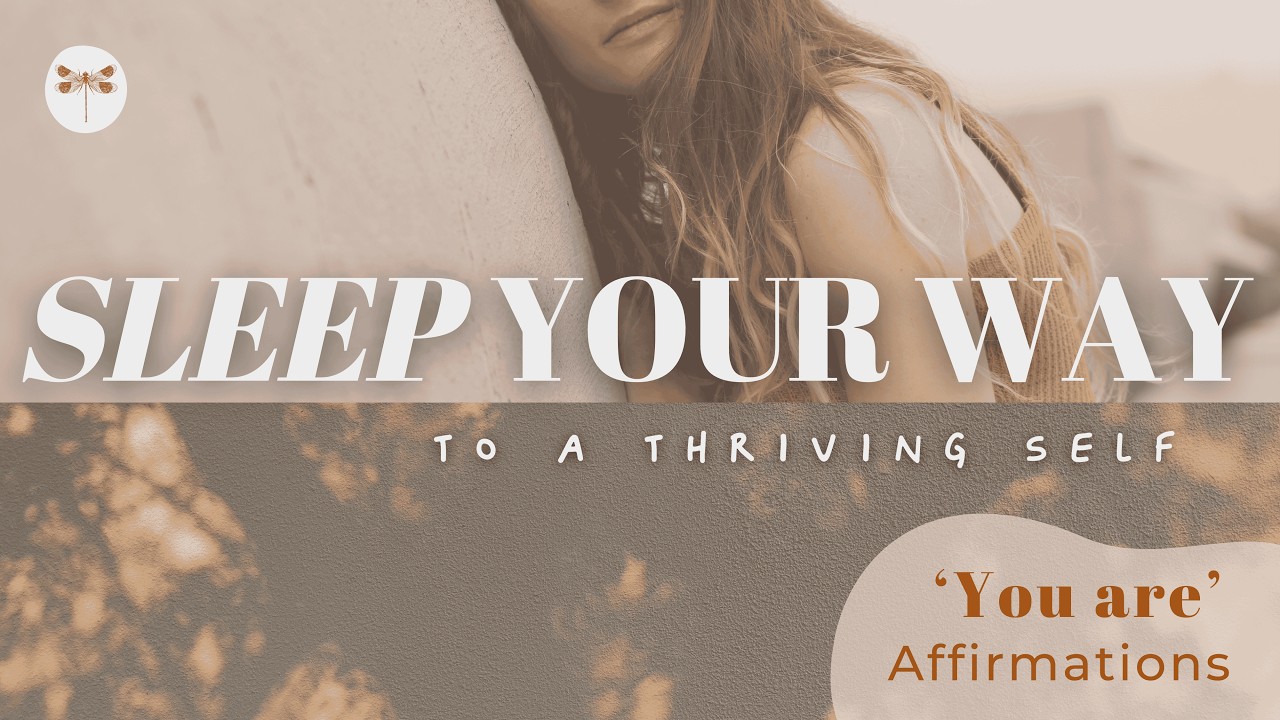 9.5 hour Sleep Affirmations to TRANSFORM Your Self-Concept | Core ‘You Are’ nighttime Beliefs 😴