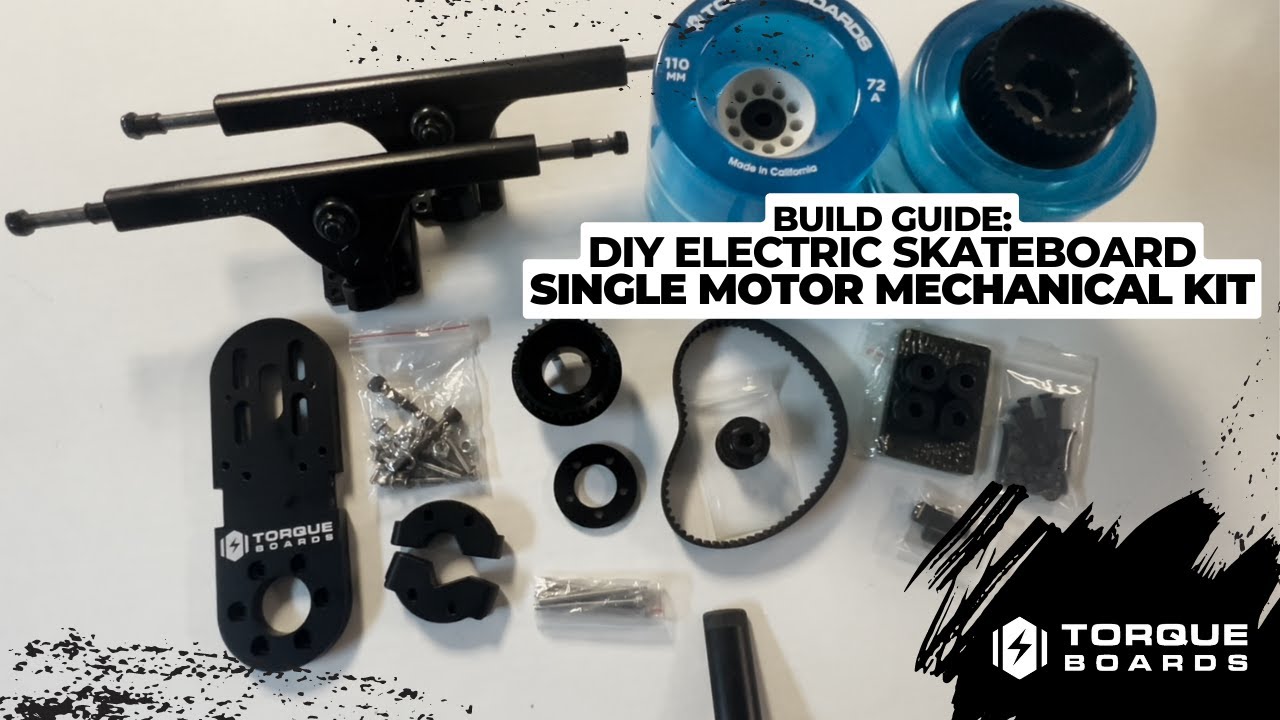 Single Motor Mechanical Kit - BUILD GUIDE - DIY Electric Skateboard