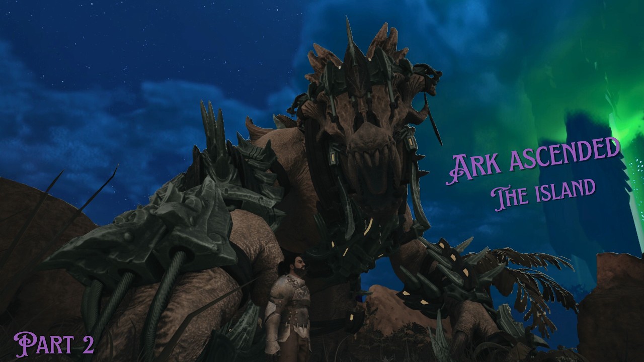 Lots to do and lots of time {Ark ascended The island}