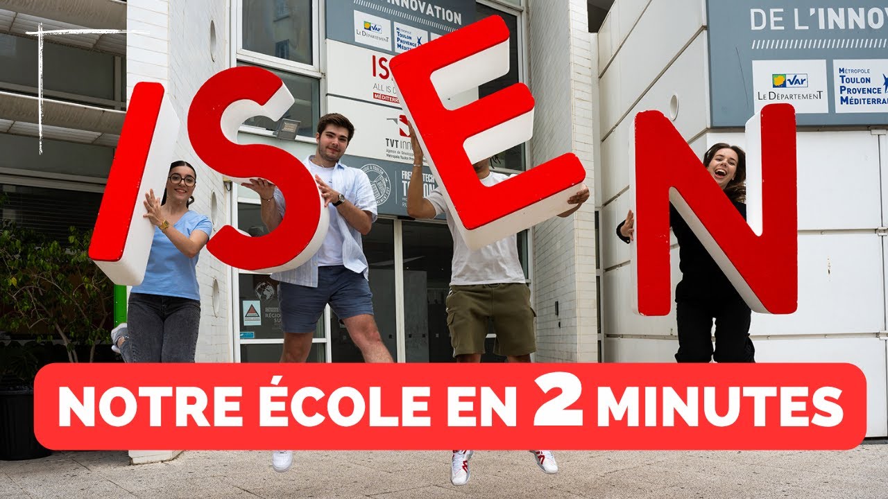 L'ISEN Méditerranée en 2 minutes !