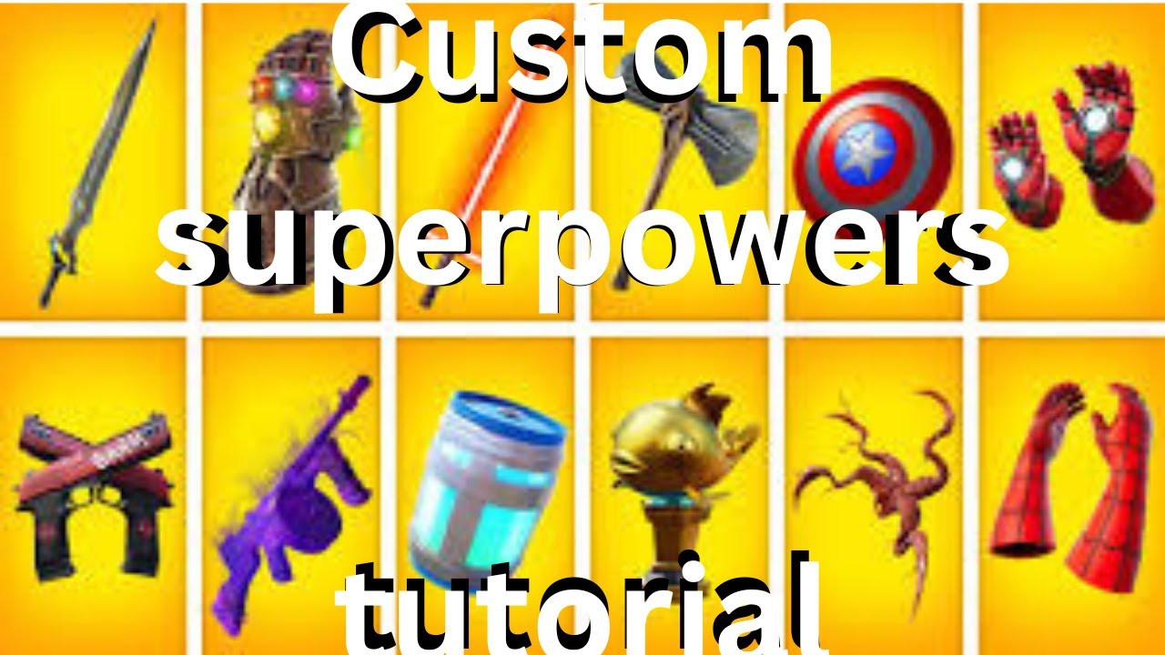 how to make *CUSTOM* superpowers in fortnite creative