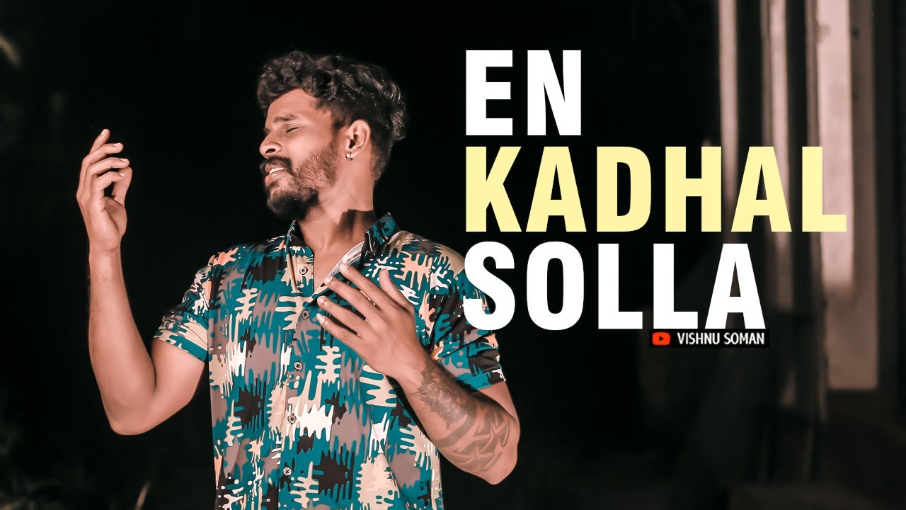 EN KADHAL SOLLA COVER | YUVAN SHANKAR RAJA | VISHNU SOMAN