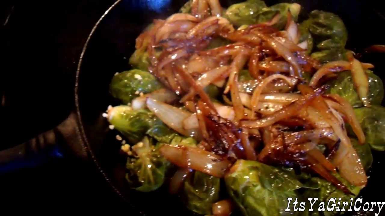 Sautéed Brussels Sprouts & Onions w/ Cory