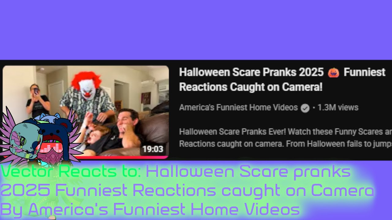 vector reacts to: Halloween scare pranks 2025 by America's funniest home videos