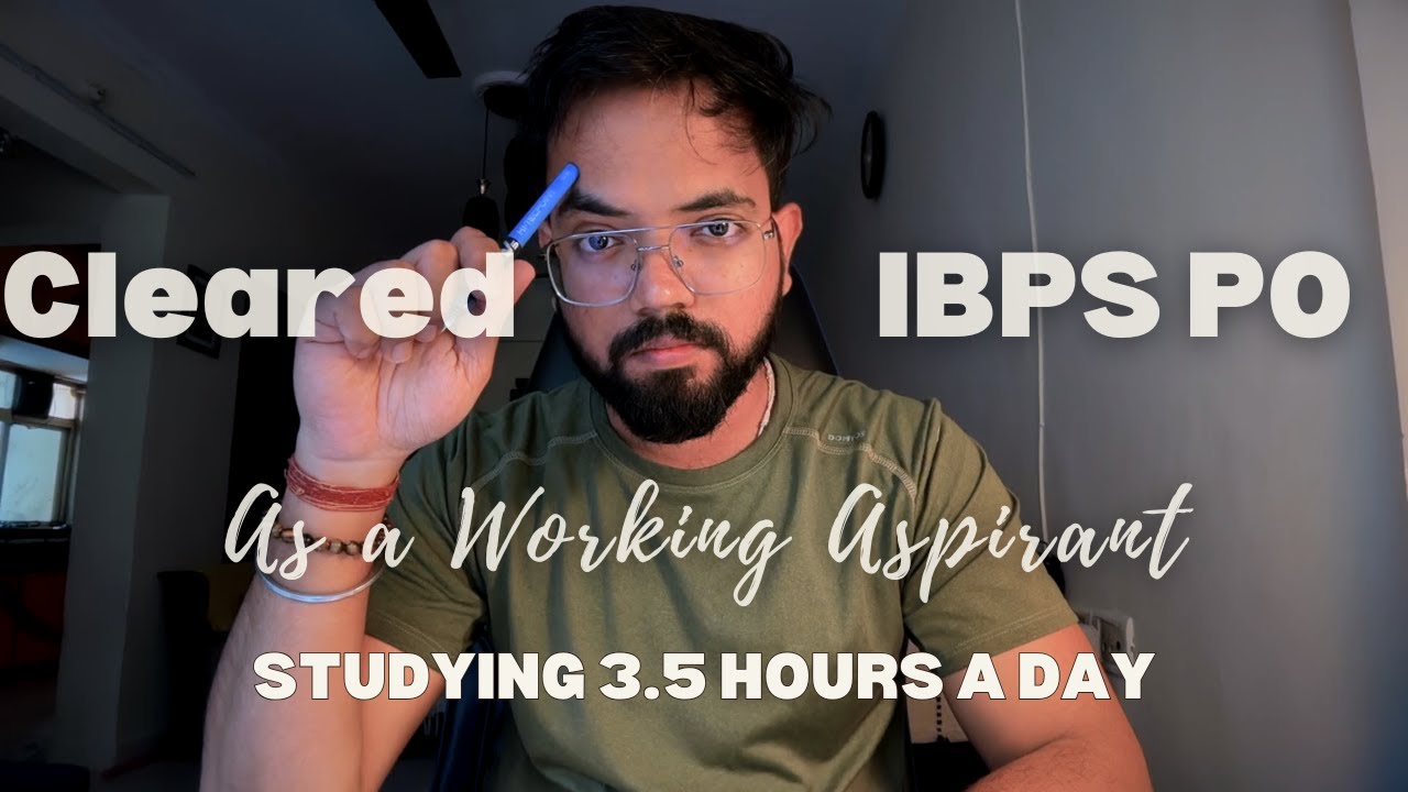 How I Cleared IBPS PO studying 3 Hours Daily | Study Strategy for IBPS PO Mains 2025