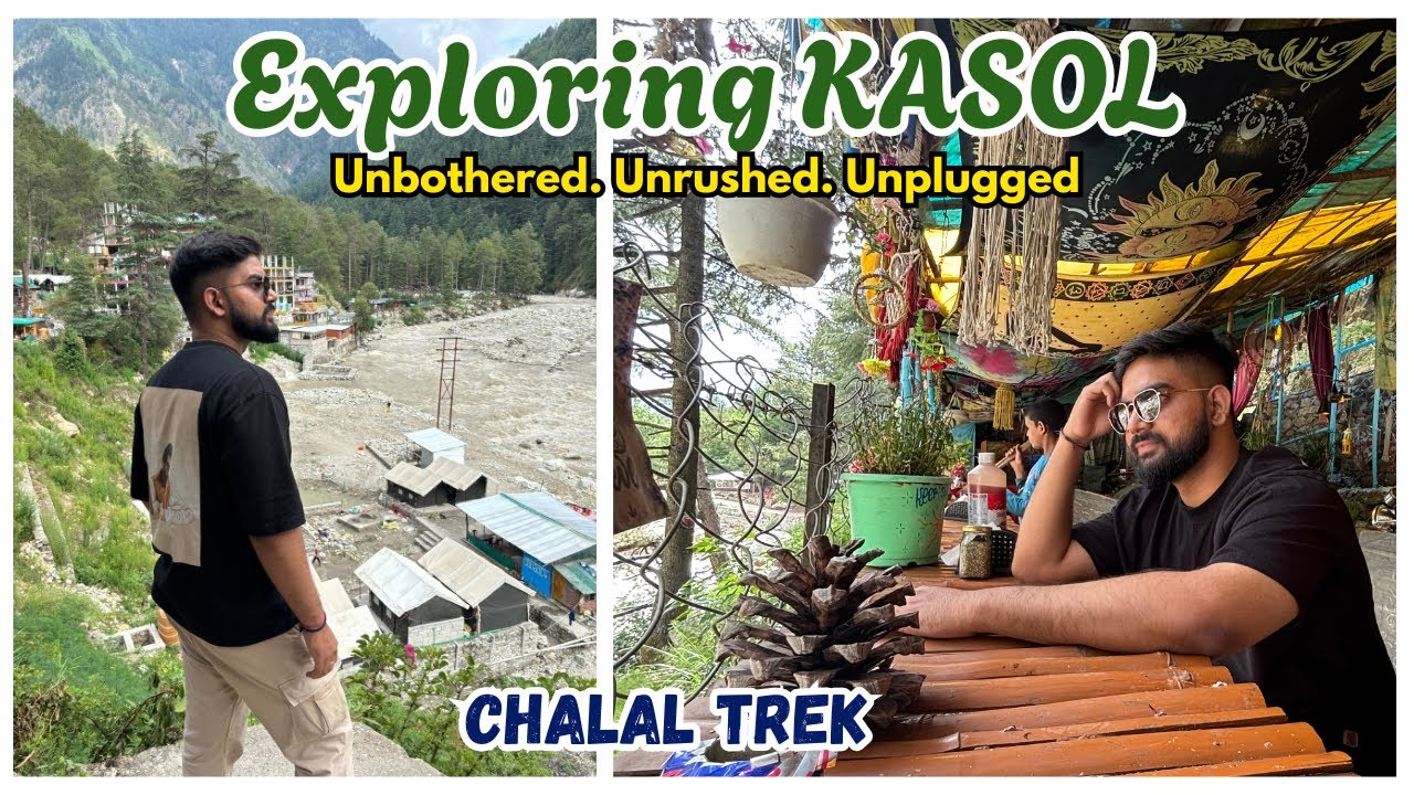 CHALAL VILLAGE KASOL - Heaven for Peace-Seeker 🌄 | Shortest Trek of KASOL | Places to visit in Kasol