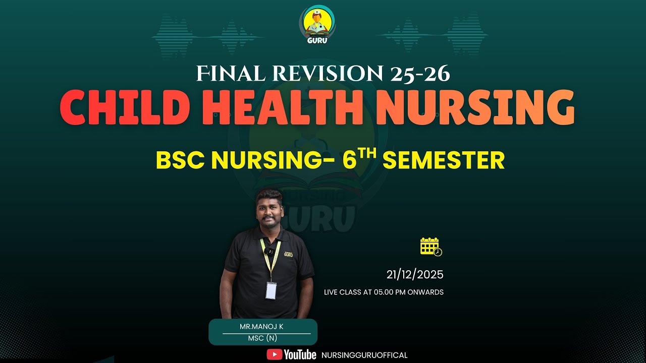 CHILD HEALTH NURSING BSC NURSING - 6th SEMESTER