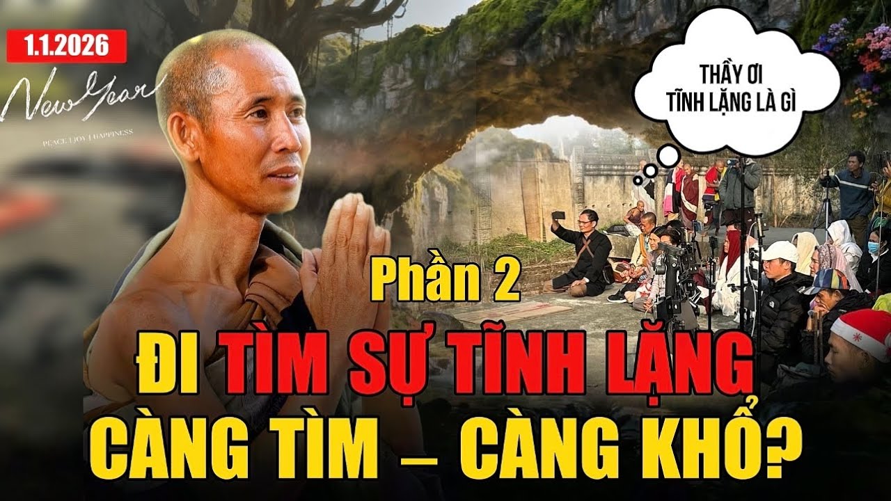 Tĩnh Lặng Là Bản Lĩnh – Càng Đi Tìm Càng Mất | Sư Minh Tuệ Khai Thị Mới Nhất 