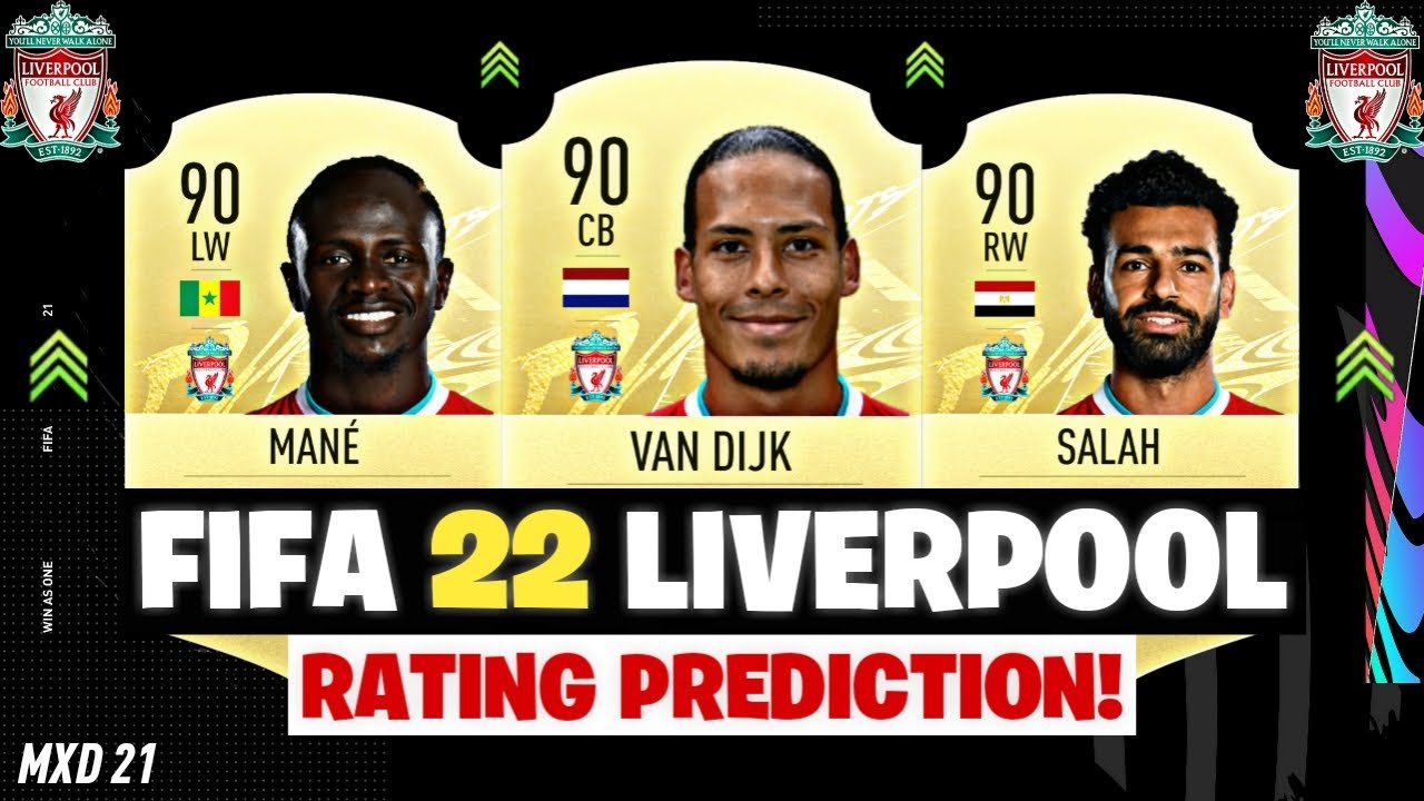 FIFA 22 | LIVERPOOL PLAYER RATINGS PREDICTIONS! FT. SALAH, MANE (FIFA 22 RATINGS)
