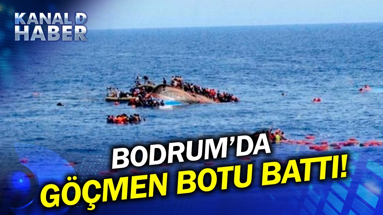 Bodrum'da G&ouml;&ccedil;men Botu Battı: 19 Can Kaybı!