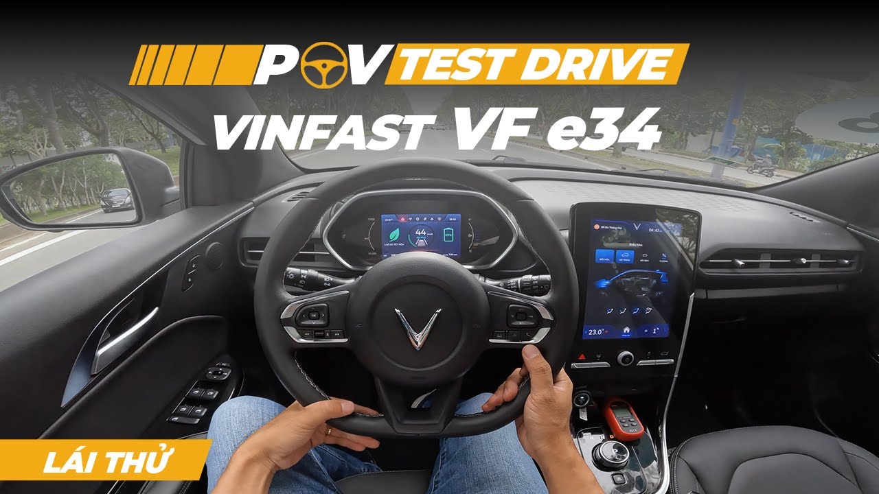 Lái thử Vinfast VF e34 trên đường phố Việt Nam