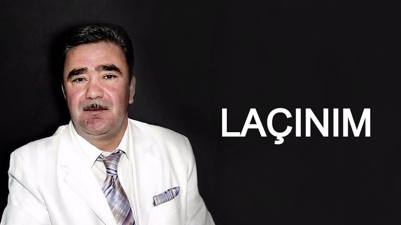 Məhəbbət Kazımov - La&ccedil;ınım