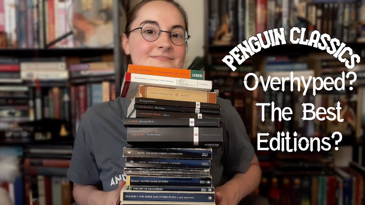 Are Penguin Classic Editions Overhyped? (The Penguin Classics Tag)