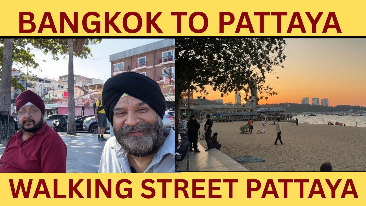 Bangkok To Pattaya | Sea Beach | walking Street @ JIYOOO CANADA
