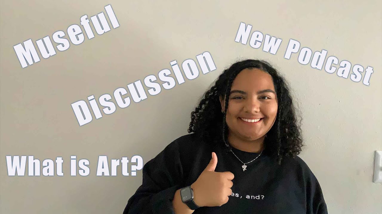 Museful | Ep. 1: What is Art? Introduction to Museful!