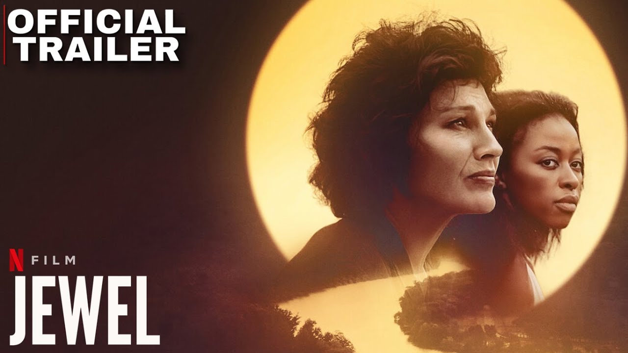 Jewel - Official Trailer | Netflix