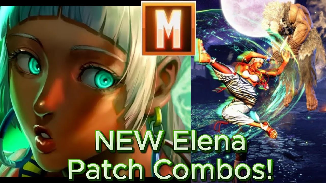NEW Modern Elena Combos! December Patch SF6