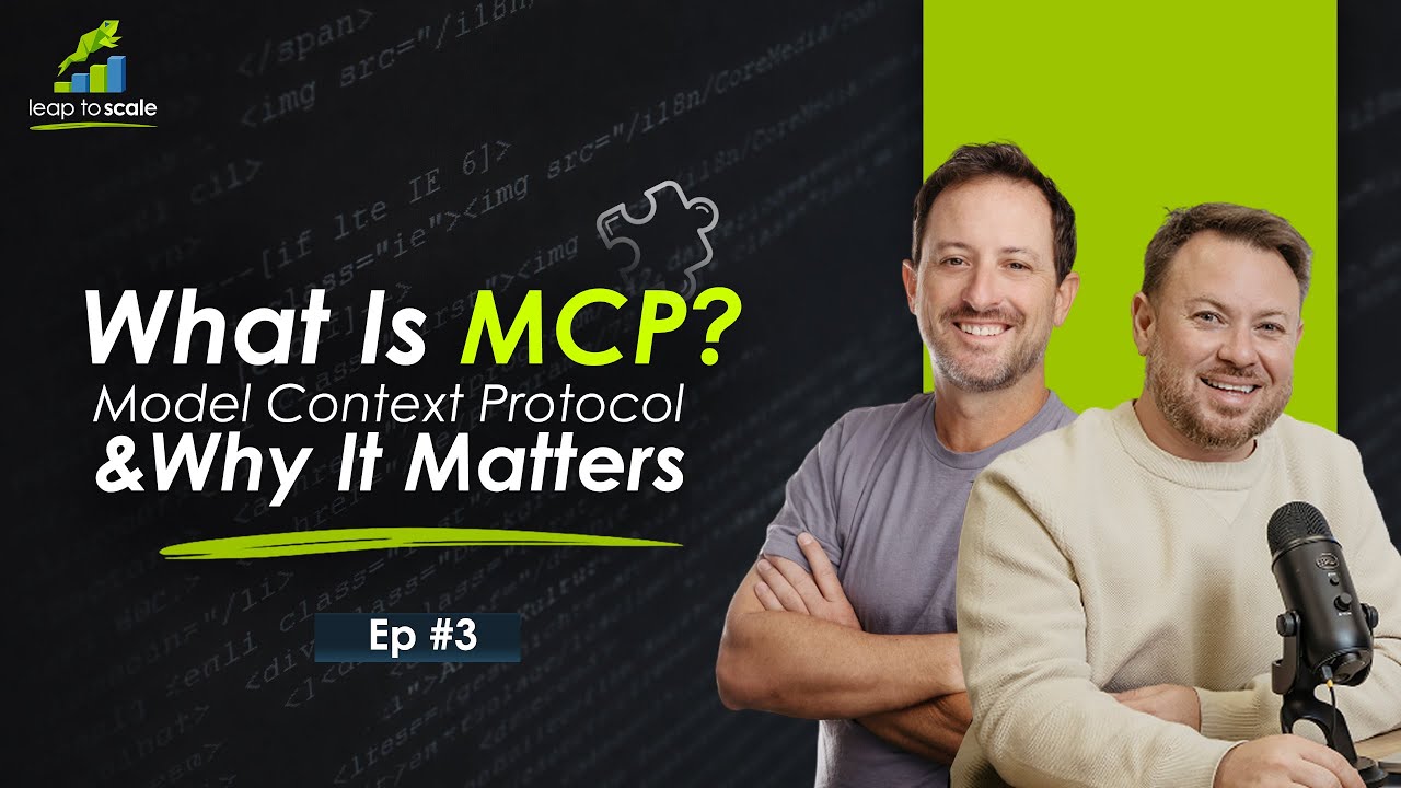 What Is MCP (Model Context Protocol) and Why It Matters