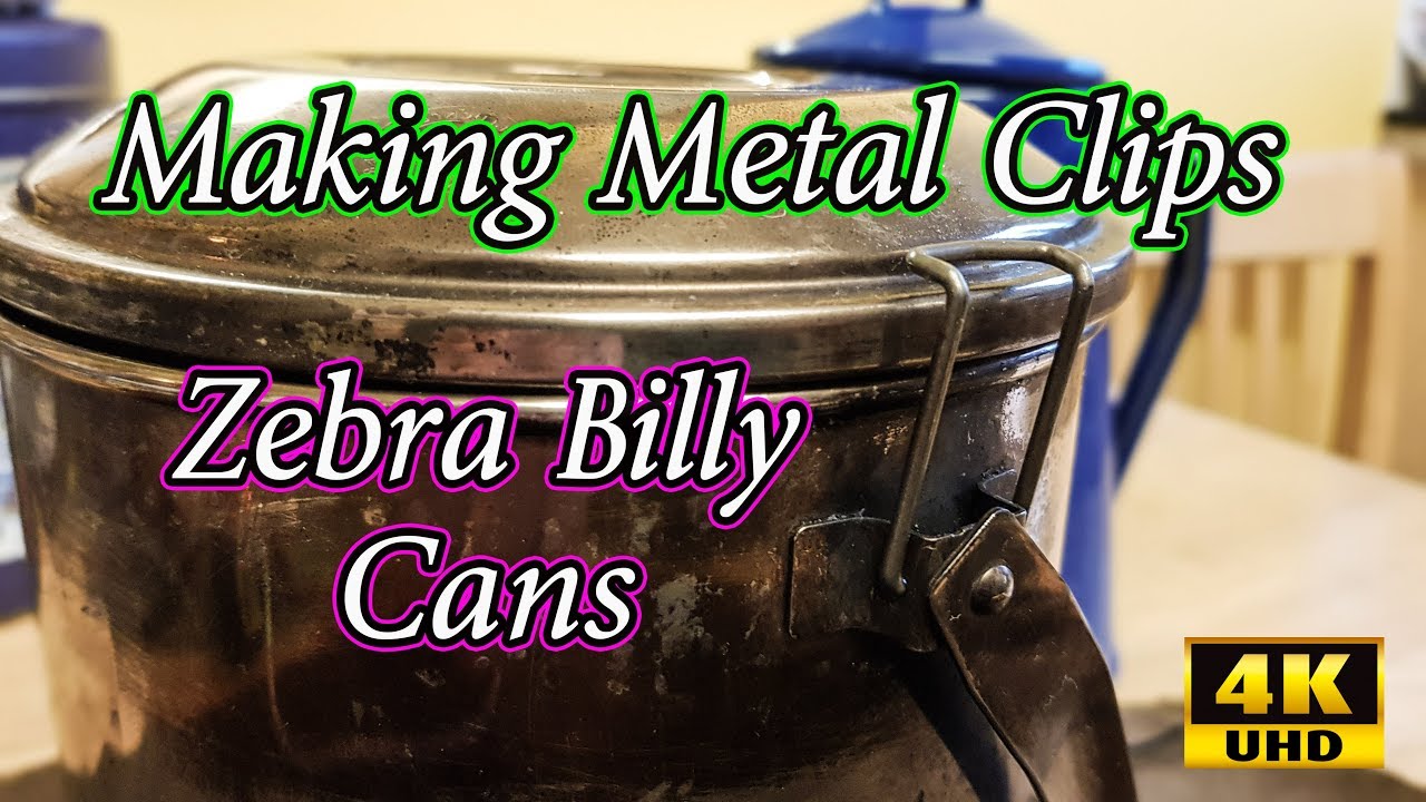 Making Metal Clips for Zebra Billy Cans