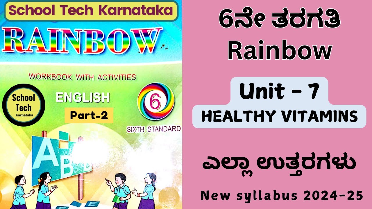 6th Rainbow Unit 7 Healthy Vitamins | Part-2 | Trees | English Workbook Answer