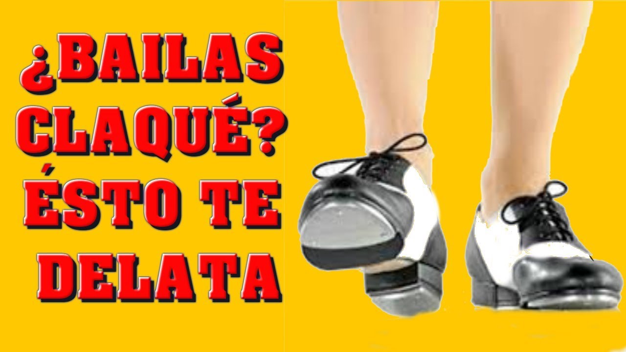 10 signos que delatan a un bailarín de Claqué