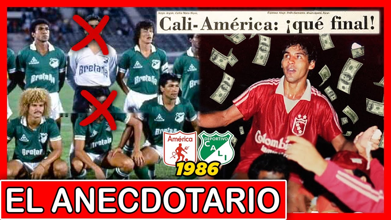 🔥EL DIA que AMÉRICA SOBORNÓ JUGADORES DEL CALI para SALIR CAMPEÓN (1986) | ANECDOTARIO #32
