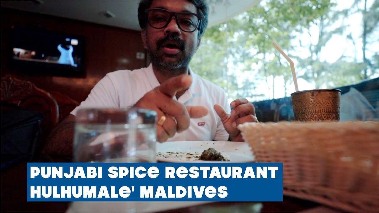 Punjabi Spice Restaurant Hulhumale' Maldives - Indian Restaurant in Maldives