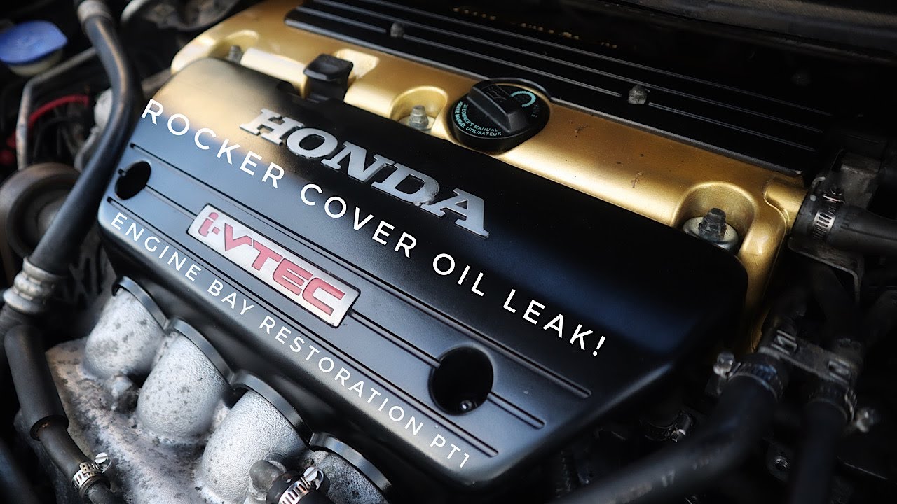 ROCKER COVER OIL LEAK REPAIR! HONDA CIVIC FN2 TYPE R ENGINE BAY RESTORATION PART 1
