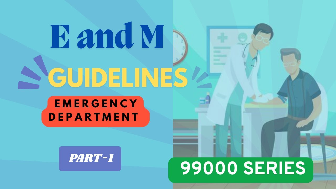 E and M PART -5 , EMERGENCY DEPT-ED