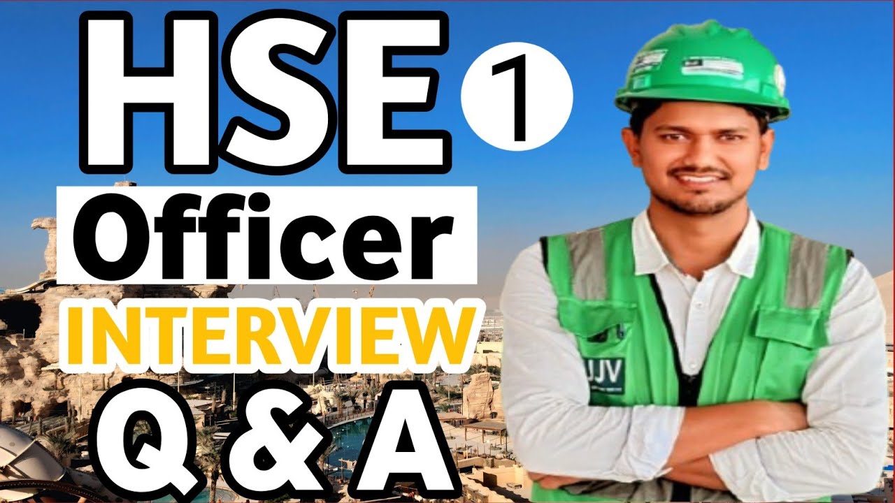 Safety Officer Interview Questions Answers for Gulf Country | Safety Interview Questions and Answers