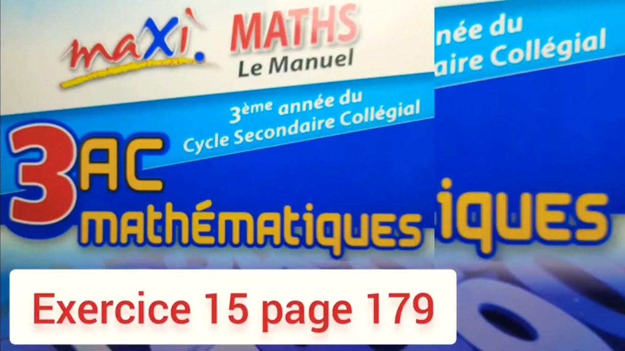 Exercice 15 page 179. maxi MATHS. 3ASC. Repère dans le plan.