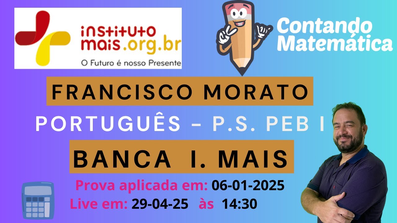 Correção da Prova Francisco Morato 2025 – PEB I – Instituto Mais – Comentada e Explicada