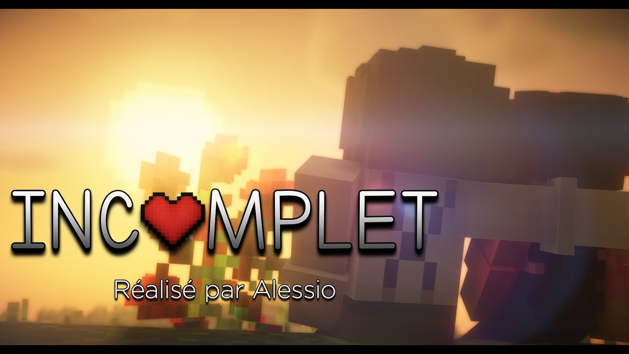 INCOMPLET [Court métrage Minecraft] (Anciennement)