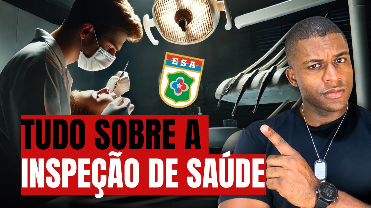 Tudo sobre a Inspeção de Saúde da ESA: Evite a Reprovação