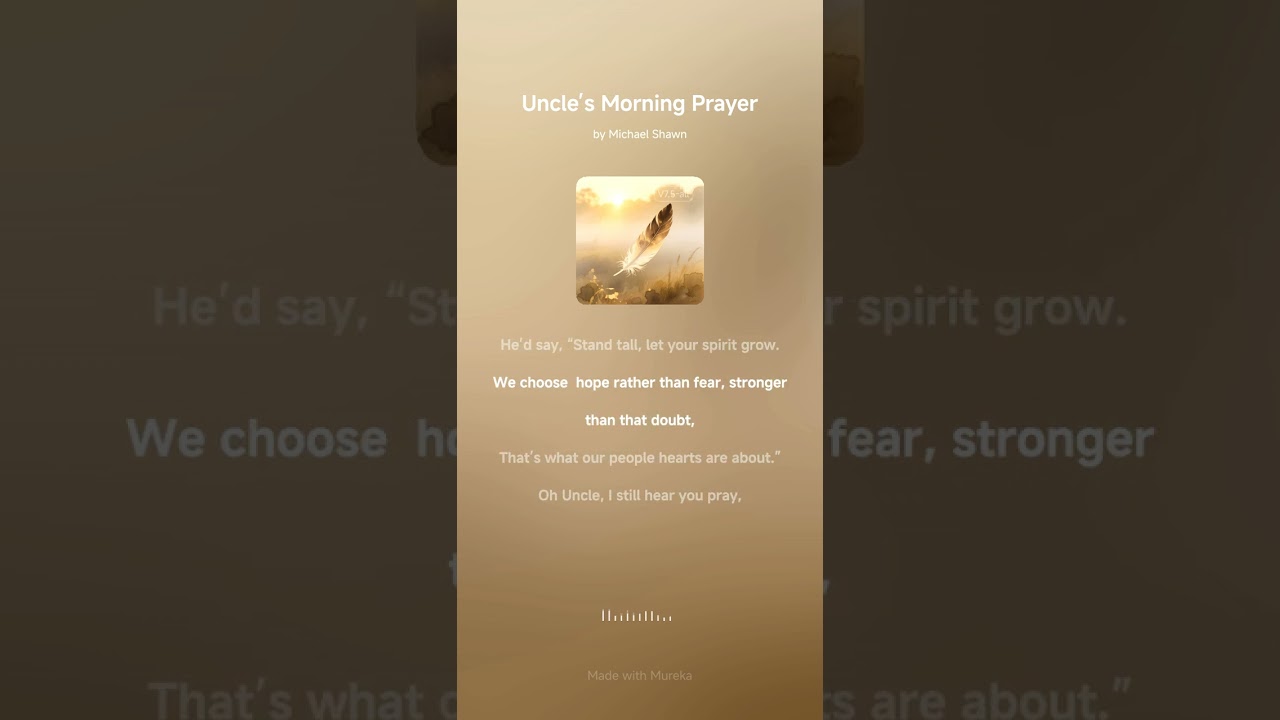 Uncle's morning prayer