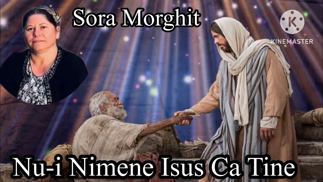 Nu-i Nimeni Isus Ca Tine🔴Sora Morghit 🆕🎶🎹