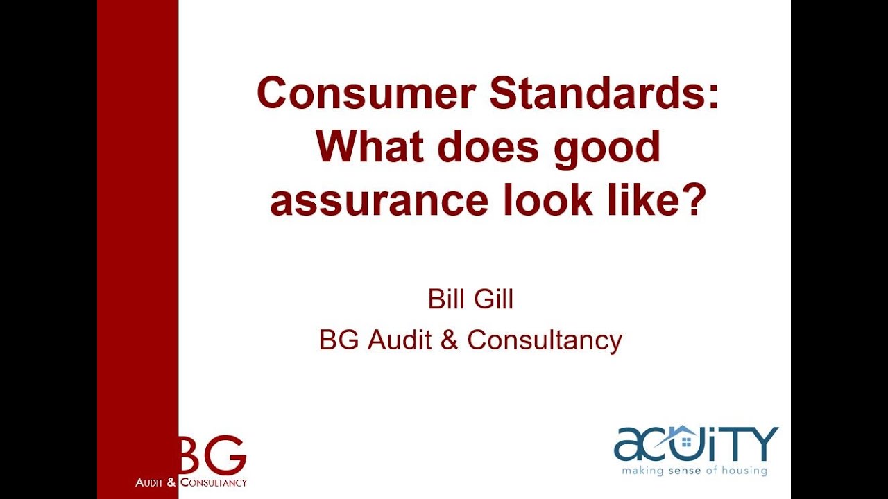 Consumer Standards: what does good assurance look like?