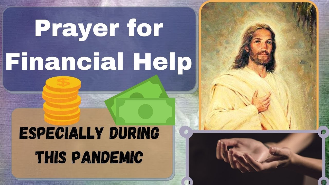 PRAYER for Financial Help (2021) | Times During The Pandemic - Goodwill Prayers