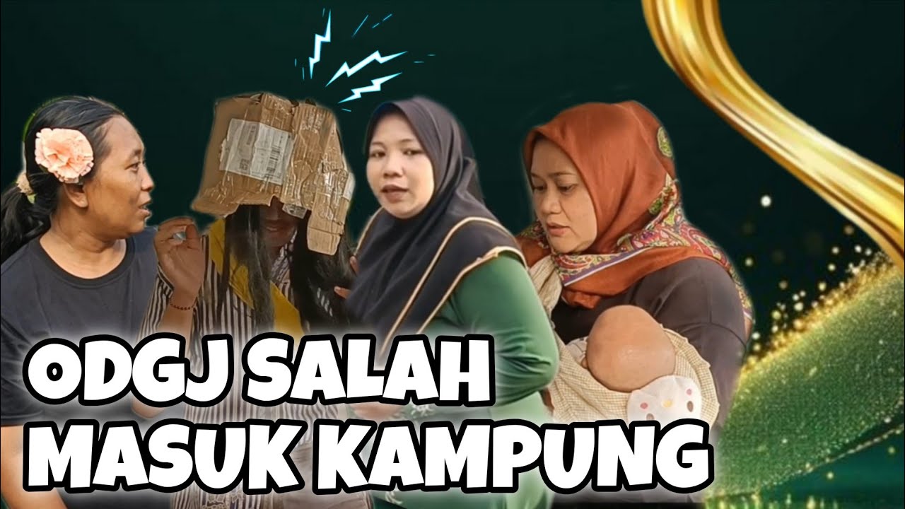 ORANG GILA MASUK KAMPUNG HOREG | DRAMA KAMPUNG HOREG | EPISODE 05