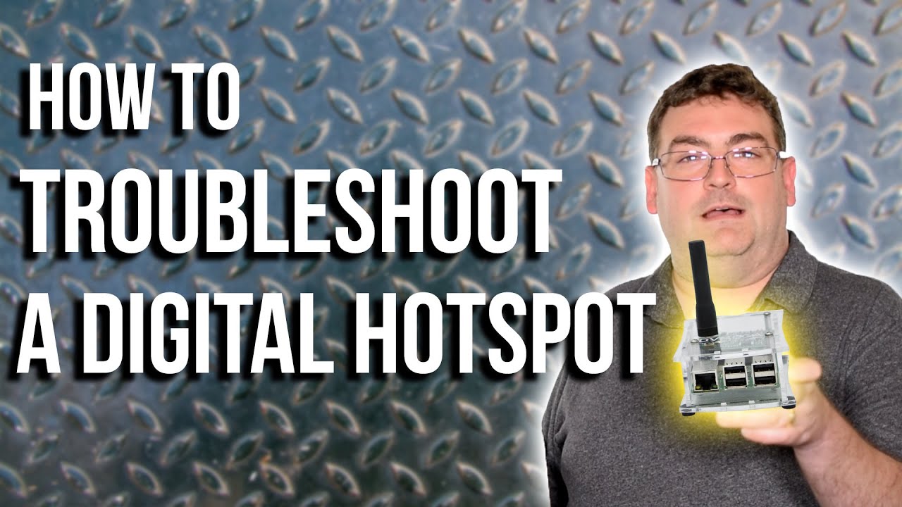 How to Troubleshoot the Connection on a Digital Hotspot