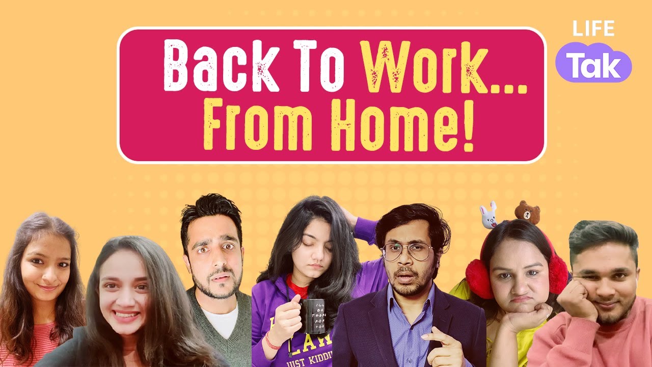 Back to Work From Home | Comedy Video | Office Drama | Life Tak