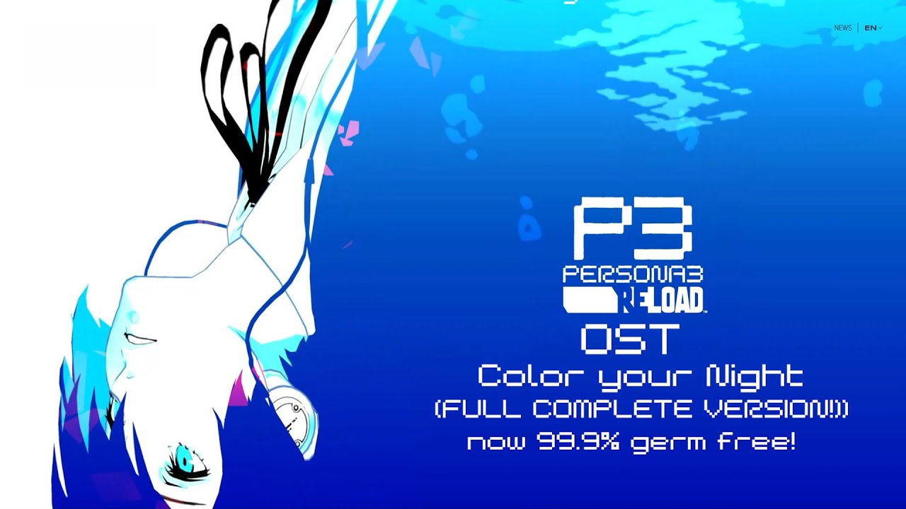 Persona 3 Reload OST - Color Your Night (2024 FULL VERSION) HQ