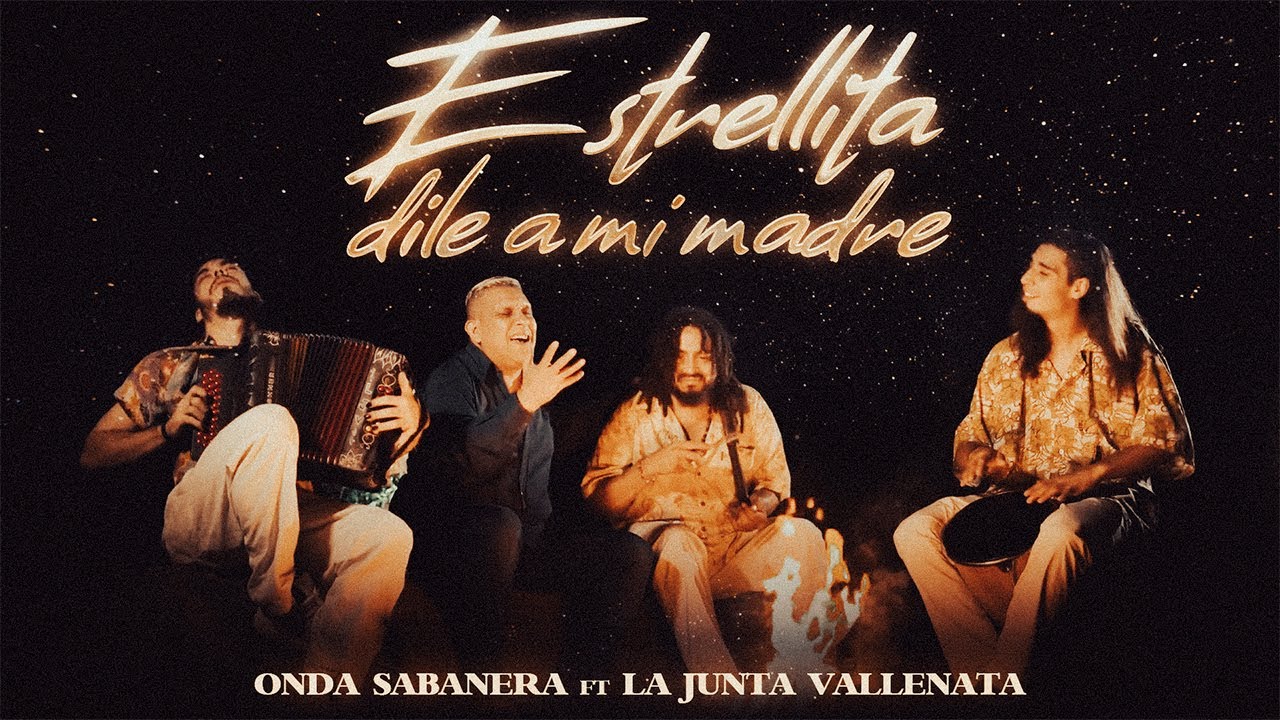 Onda Sabanera - La Junta Vallenata - ESTRELLITA, DILE A MI MADRE (Video Oficial)
