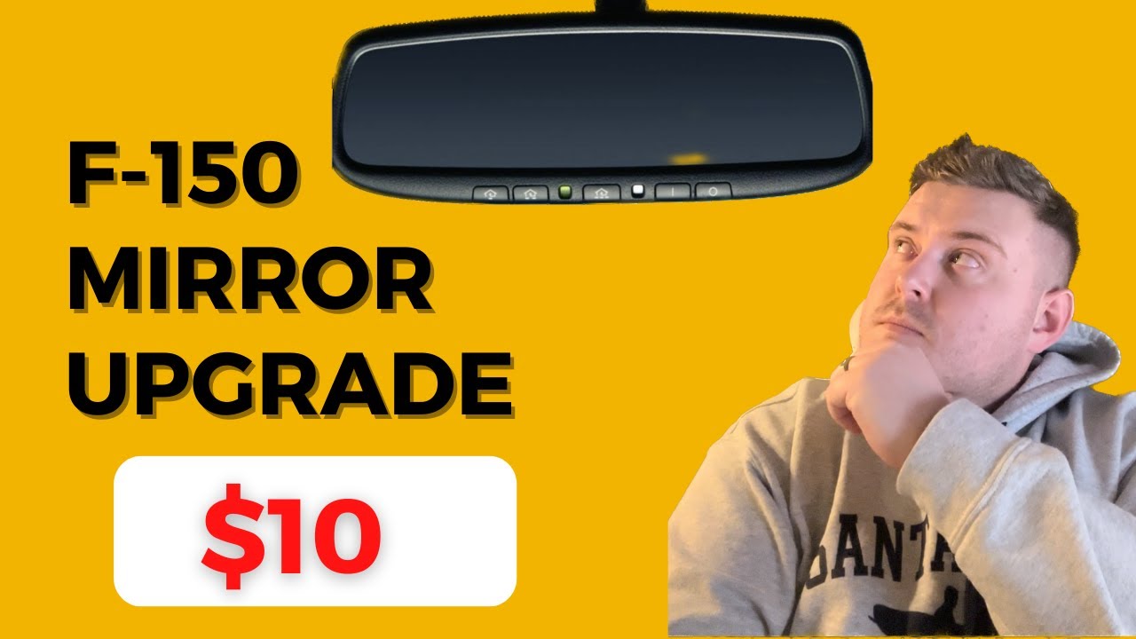 F-150 Rear View Mirror Upgrade (HomeLink for $10)