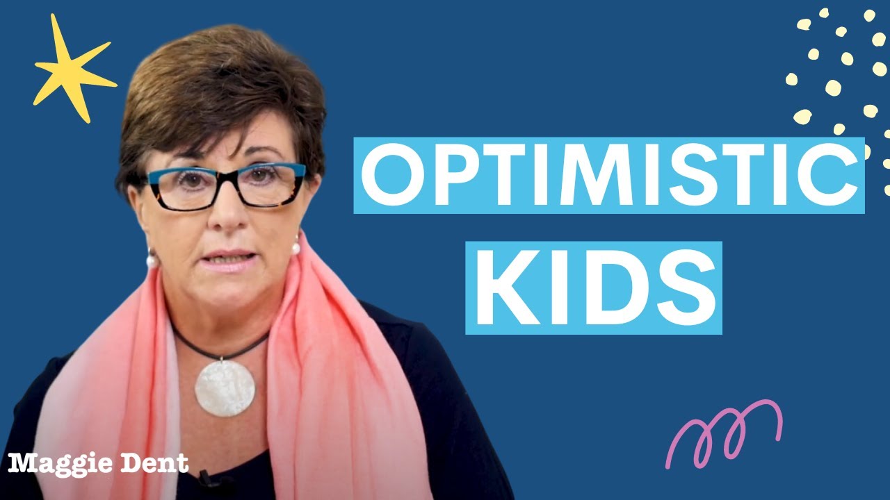 Raising more optimistic kids