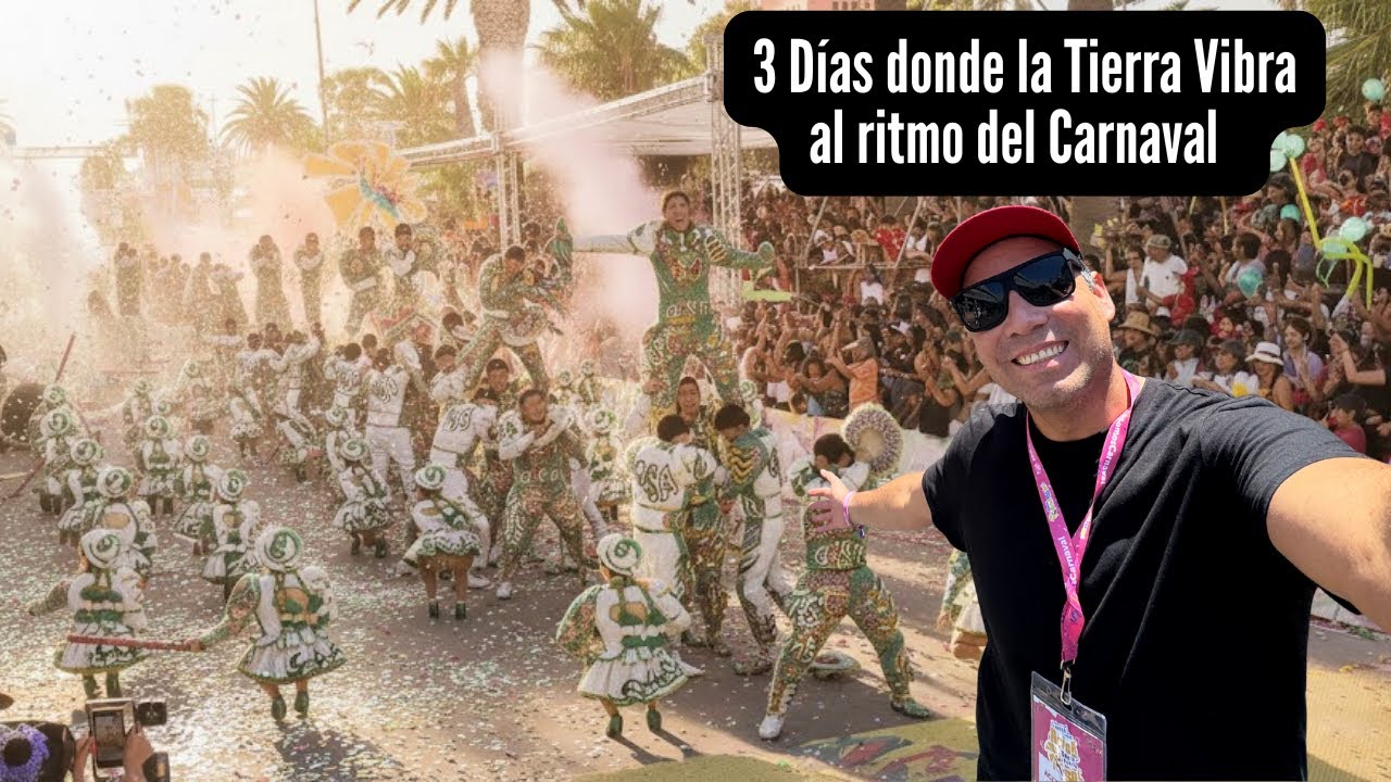CARNAVAL ANDINO CON LA FUERZA DEL SOL Arica 2026 capítulo 2