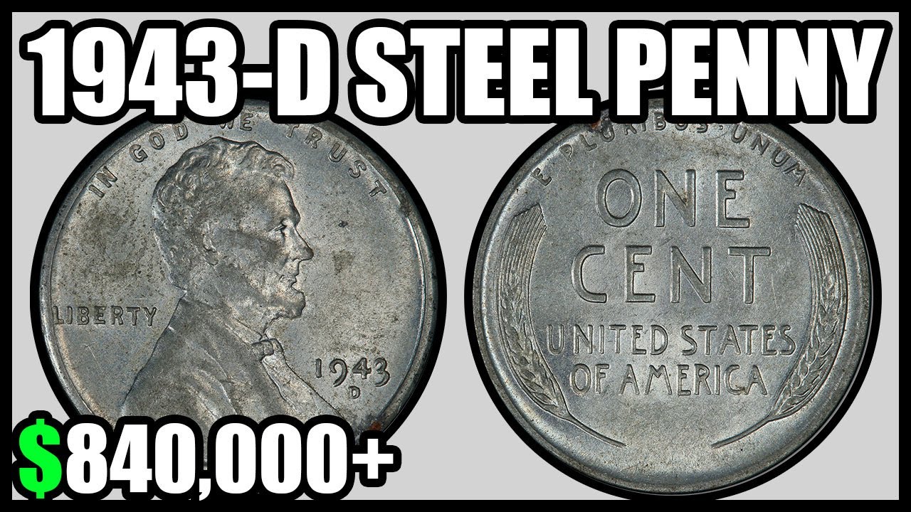 1943-D Steel Pennies Worth Money - How Much Is It Worth and Why, Errors, Varieties, and History