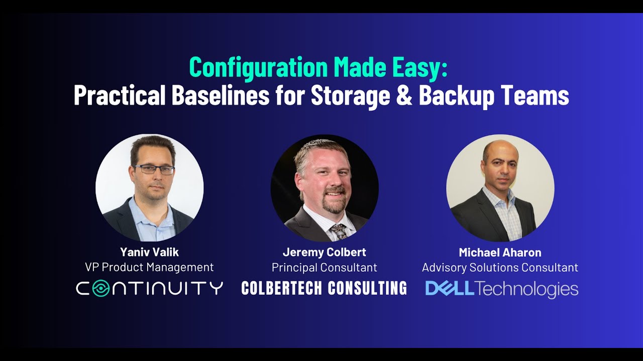 Configuration Made Easy - Practical Baselines for Storage & Backups