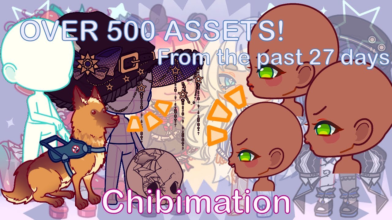 OVER 500 ASSETS from the past 27 days!! || Chibimation Showcase